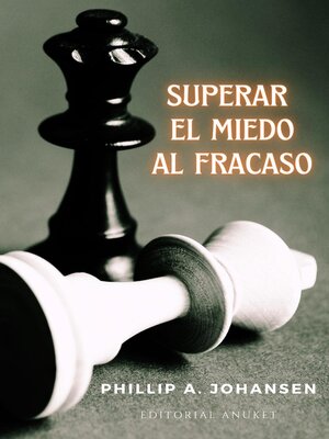cover image of Superar el Miedo al Fracaso